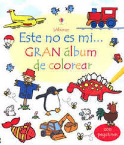 ESTE-NOS-MI-GRAN-aLBUM-COLOREAR-9781409544456