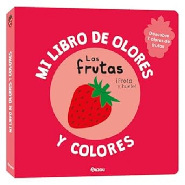 Mi-libro-olores-colores-Las-frutas-9782133850226