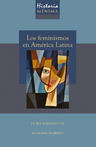 los-Feminismosn-America-Latina-9786075641850