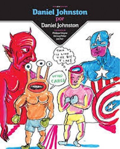 Daniel-Johnston-por-Daniel-Johnston-9786077781707