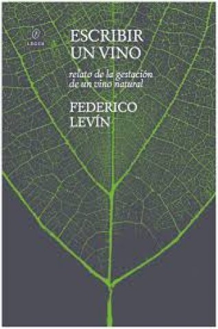 Escribir-vino-Relato-gestacion-vino-natural-9786316630285