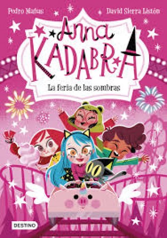 Anna-Kadabra-11-La-ferias-sombras-9788408269038