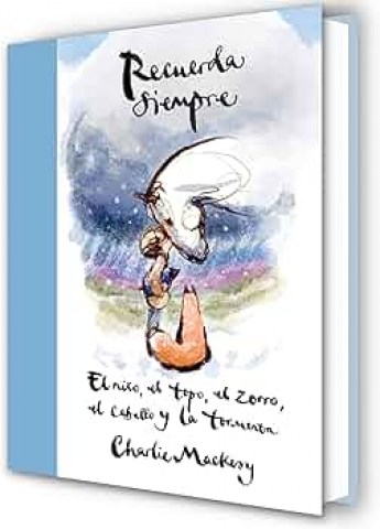 Recuerda-siempre-l-niño,l-topo,l-zorro,l-caballo-tormenta-9788410257559