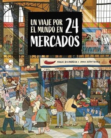 Un-viaje-porl-mundon-24-mercados-9788410346765
