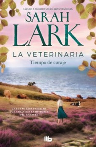 La-veterinaria-3-Tiempo-coraje-9788410381902
