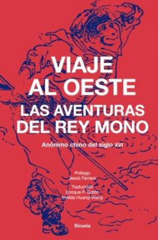 Viaje-al-oeste-Las-aventurasl-rey-Mono-9788410415362