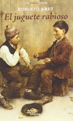 El-Juguete-rabioso-9788415458470
