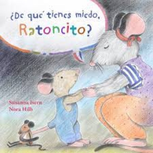 De-que-tienes-miedo,-Ratoncito-9788415784647