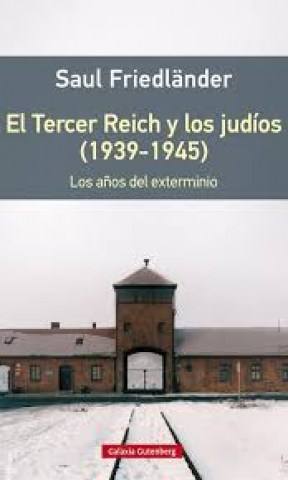 Tercer-Reich-judios,l-(1939-1945)-Los-añoslxterminio-9788416495542