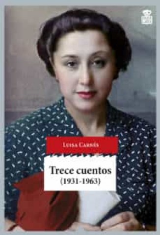Trece-cuentos-(1931-1963)-9788416537174