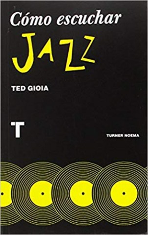 comoscuchar-jazz-9788416714131