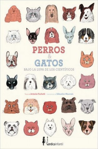 Perros-&-gatos-Bajo-lupa-cientificos-9788416830046