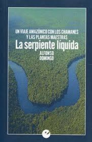 La-Serpiente-liquida-9788416876440