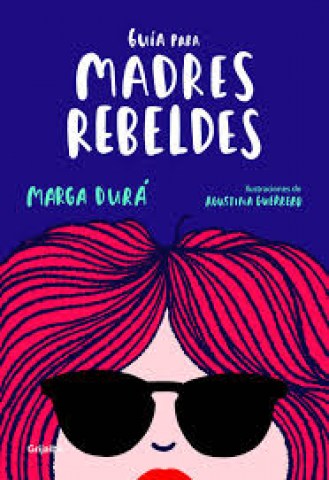 Guia-para-madres-rebeldes-9788416895717