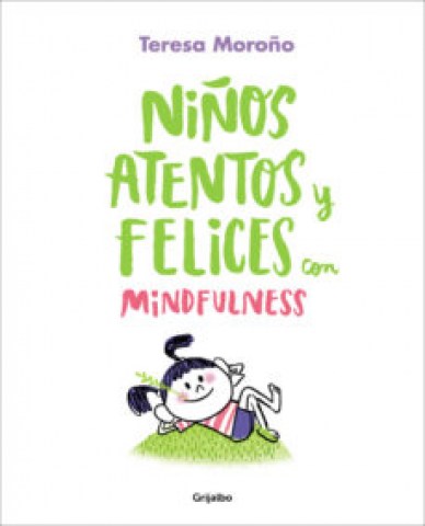 niños-atentos-felices-mindfulness-9788417338220