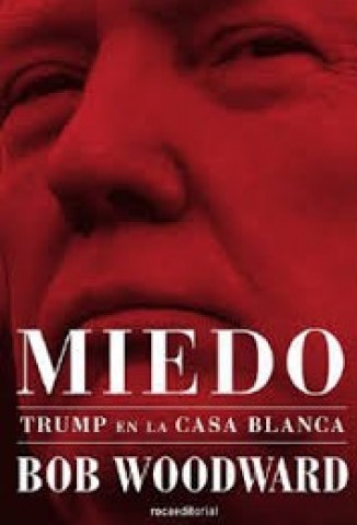 Miedo-Trumpn-Casa-Blanca-9788417541439