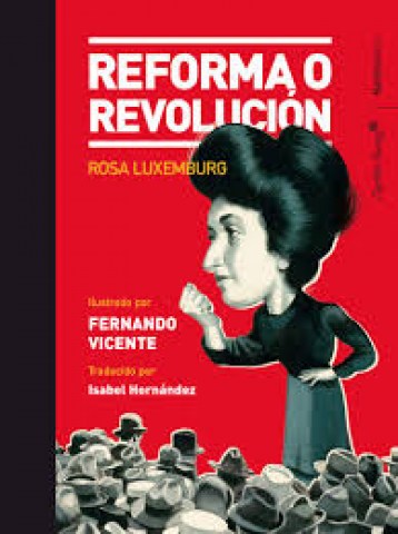Reforma-o-revolucion-Rosa-Luxemburgo-9788417651237