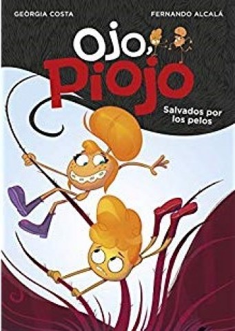 Ojo,-Piojo-Salvados-por-pelos-9788417671556