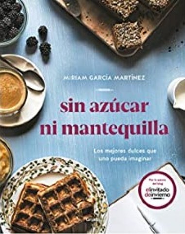 Sin-azucar-ni-mantequilla-9788417752552