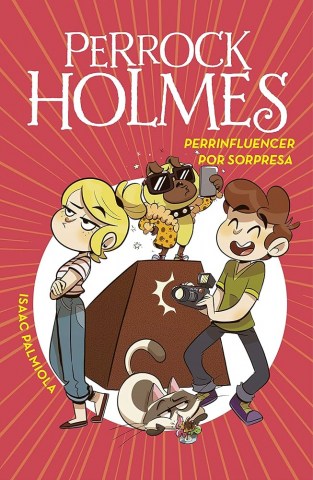 Perrock-Holmes-perrinfluencer-por-sorpresa-9788418038730