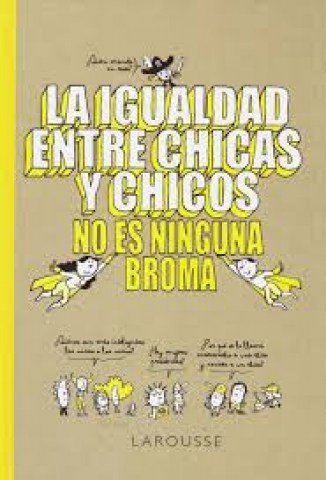 La-Igualdadntre-chicas-chicos-nos-ninguna-broma-9788418100079