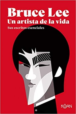 Bruce-Lee-Un-artista-vida-Susscritossenciales-9788418223150