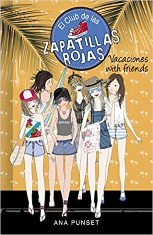 El-clubs-zapatillas-rojas-Vacaciones-with-friends-9788418318757