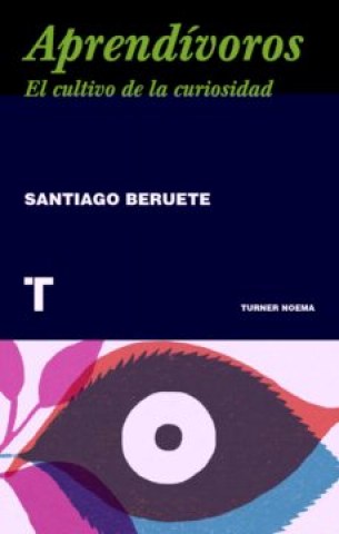 Aprendivoros-l-cultivo-curiosidad-9788418428395