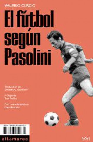 El-Futbol-segun-Pasolini-9788418481635