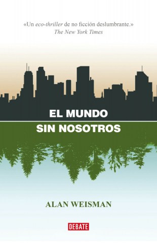 El-Mundo-sin-nosotros-9788418967832