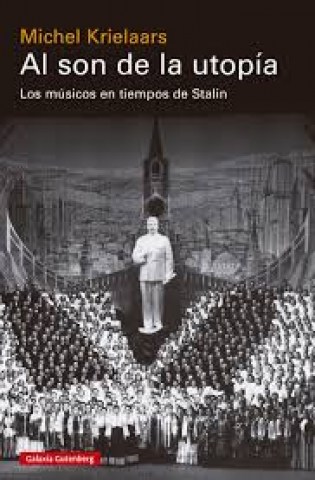 Al-son-utopia-Los-musicosn-tiempos-Stalin-9788419738141