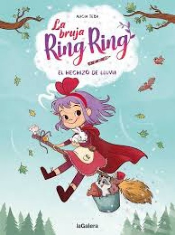 La-bruja-ring-ring-2-l-hechizo-lluvia-9788424672751