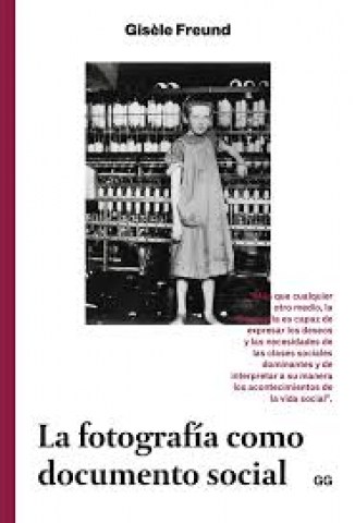 La-Fotografia-como-documento-social-9788425229947