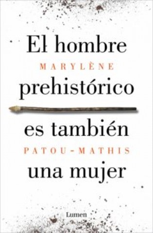 el-Hombre-preshistoricos-tambiena-mujer-9788426410092