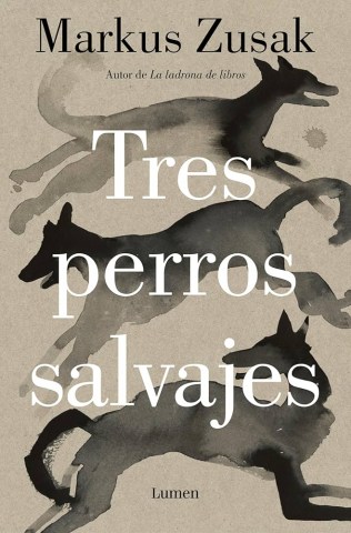 Tres-perros-salvajes-9788426431738