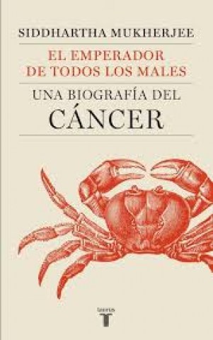 EMPERADOR-TODOS-MALES,L-Una-biografial-Cancer-9788430606450