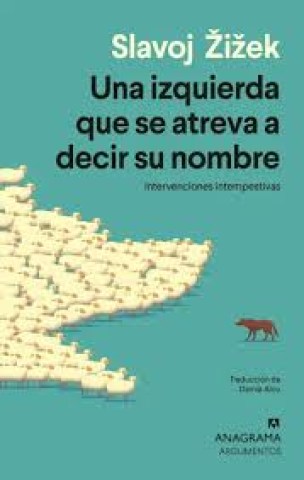 Una-izquierda-que-se-atreva-acir-su-nombre-9788433949691