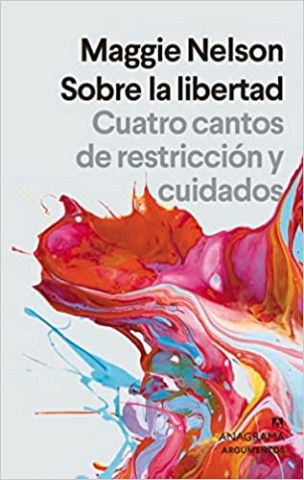 Sobre-libertad-Cuatro-cantos-restriccion-cuidados-9788433964953