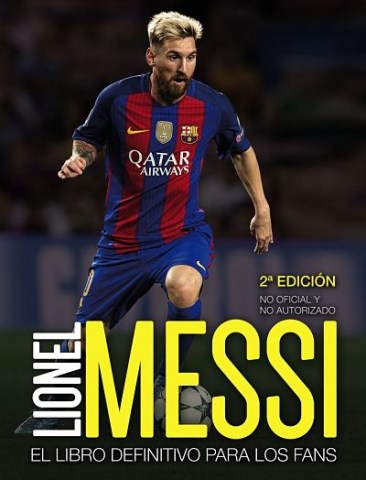 Lionel-Messi-l-librofinitivo-para-fans-9788441539181