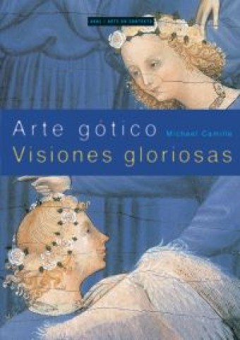 Arte-gotico-Visiones-gloriosas-9788446018506