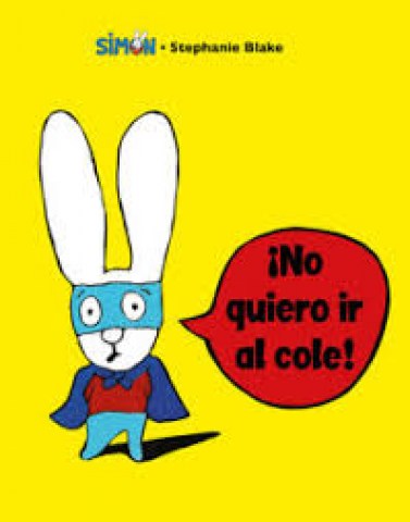 No-quiero-ir-al-cole-9788448853396