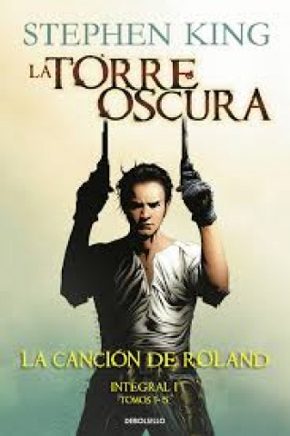 La-Torre-Oscura-La-cancion-Roland-Integral-1-tomos-1-5-9788466336949