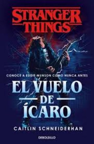 Stranger-things-l-vuelo-icaro-9788466372398