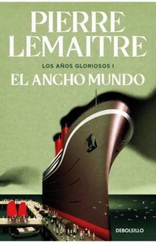 Los-años-gloriosos-1-l-ancho-mundo-9788466376846