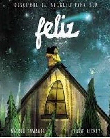 Descubrel-secreto-para-ser-feliz-9788469624432