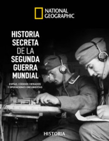 Historia-secreta-Segunda-Guerra-Mundial-9788482987224