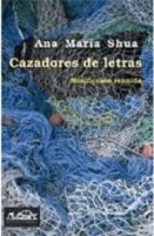 CAZADORES-LETRAS-MINIFICCIoN-REUNIDA-9788483930328