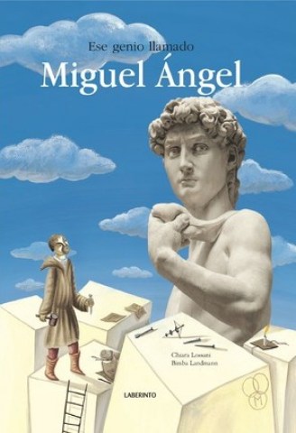 ESE-GENIO-LLAMADO-MIGUEL-aNGEL-9788484834770