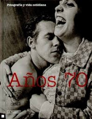 AÑOS-70-FOTOGRAFiA-VIDA-COTIDIANA-9788492498765