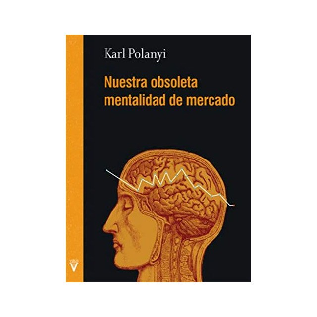 Nuestra-obsoleta-mentalidad-mercado-9788492559893